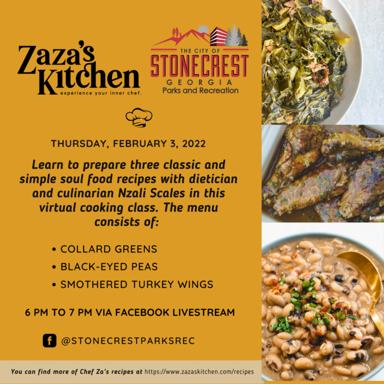 a flyer showing food that chef Za of Zaza's Kitchen will cook during an online cooking session for Black History Month on February 3, 2022.